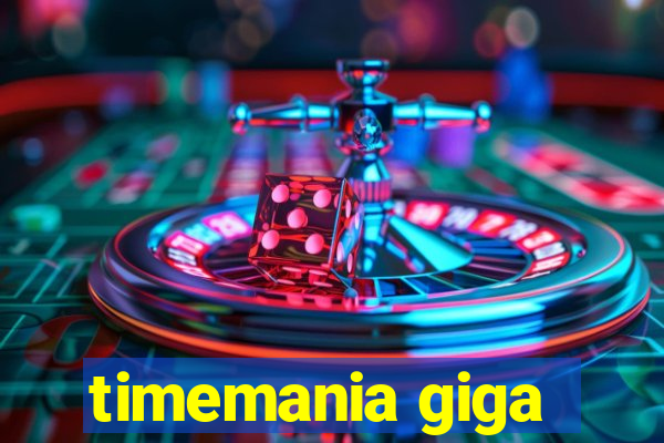 timemania giga